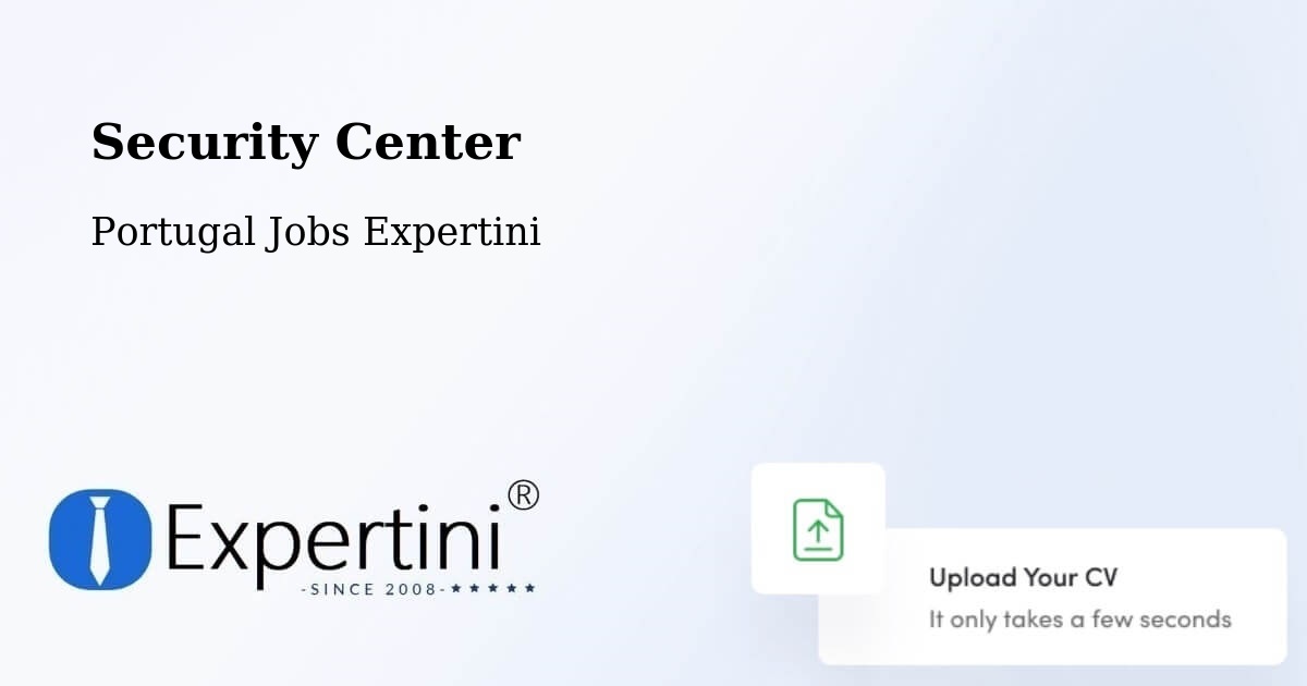 Security & Compliance – Fundão - Portugal Jobs Expertini