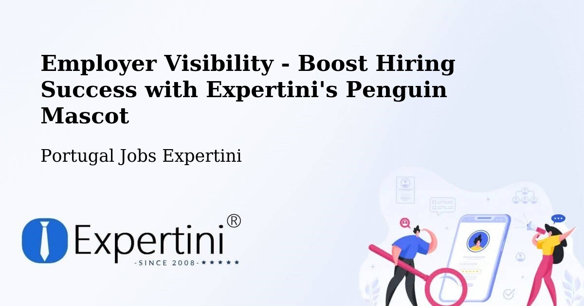 CV and Resume Visibility Optimization – Fundão - Portugal Jobs Expertini